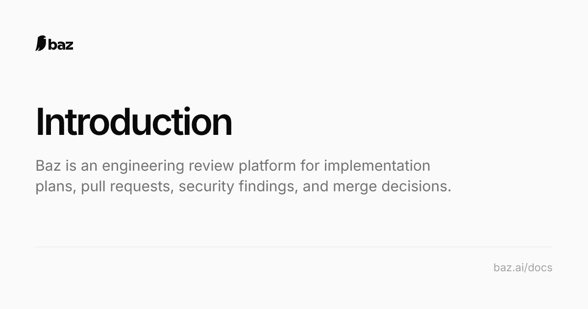 Introduction - Baz Docs